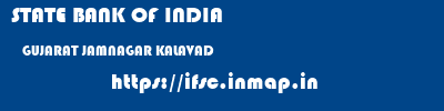STATE BANK OF INDIA  GUJARAT JAMNAGAR KALAVAD   ifsc code
